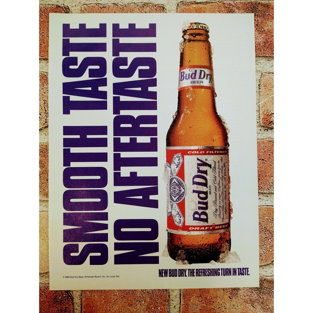 1990 Bud Dry Beer - Smooth Taste - No Aftertaste - Original Vtg PRINT AD